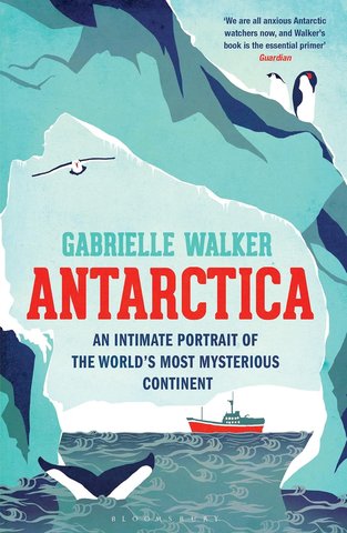 Antarctica: An Intimate Portrait of the World’s Most Mysterious Continent book cover